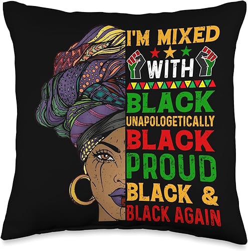 Im Mixed with Unapologetically African Pride Black History Throw Pillow, 16x16, Multicolor