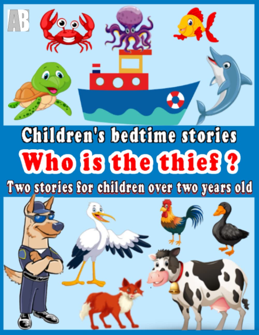 Buy Children's bedtime stories Who is the thief ? Two stories for