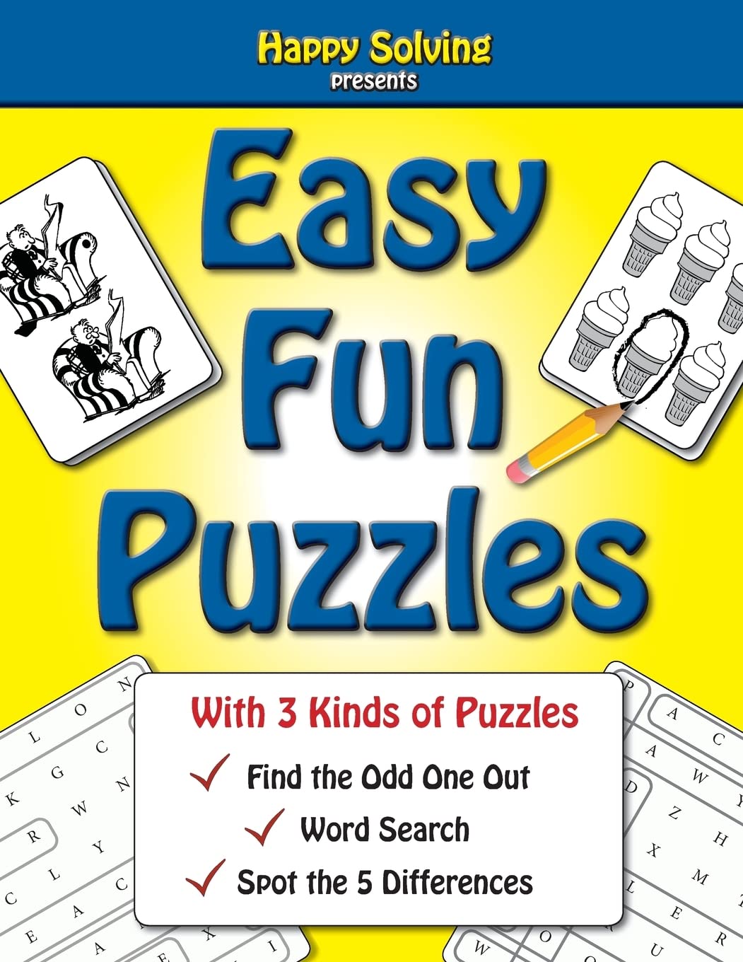 Easy, Fun Puzzles: Word Search, Find the Odd One Out and Spot the Differences