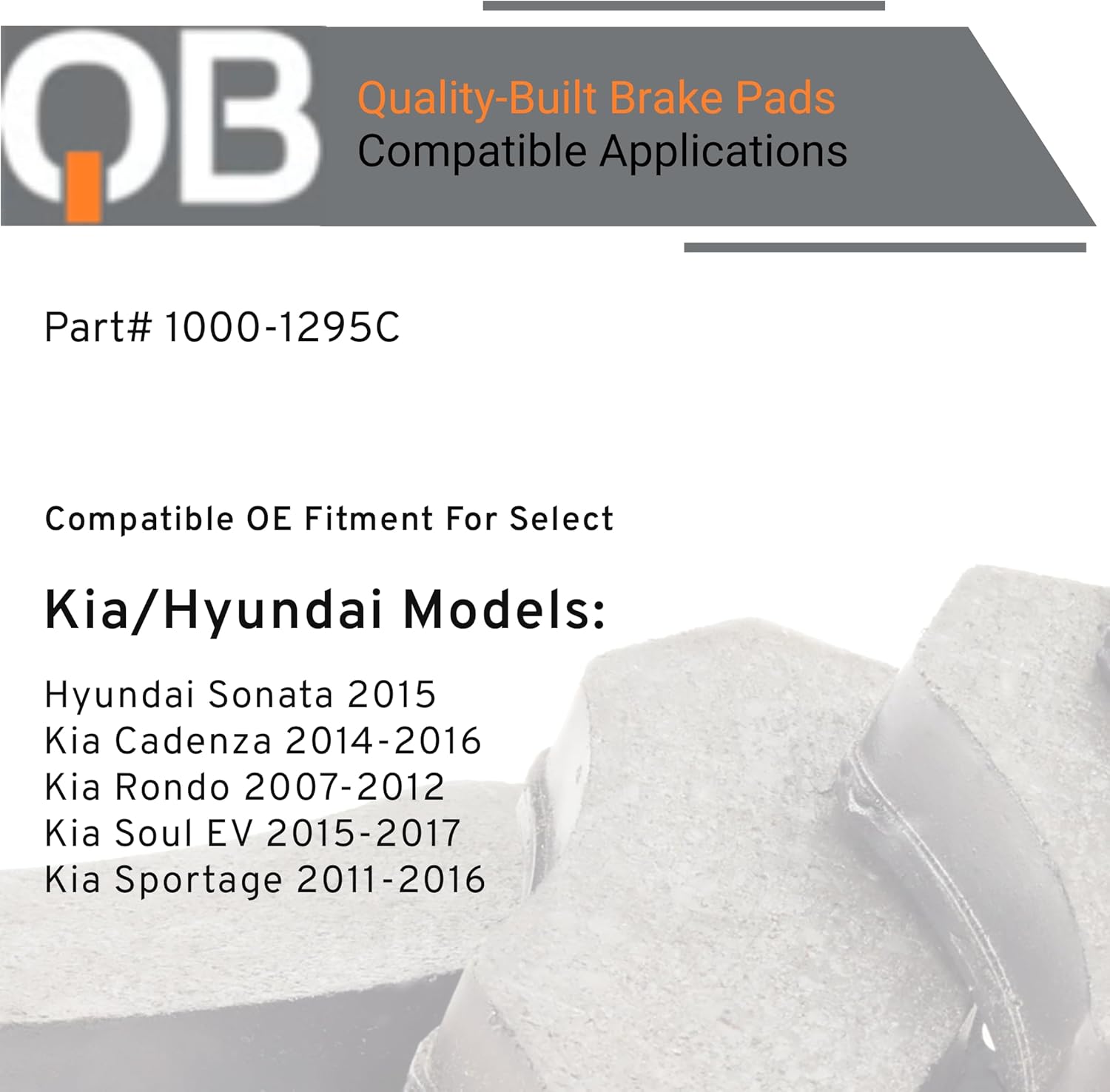 QUALITY-BUILT Front Ceramic Brake Pads, QB 1000-1295C, Compatible with 2007-2017 Hyundai/Kia (Cadenza,Rondo,Sonata,Soul EV,Sportage)