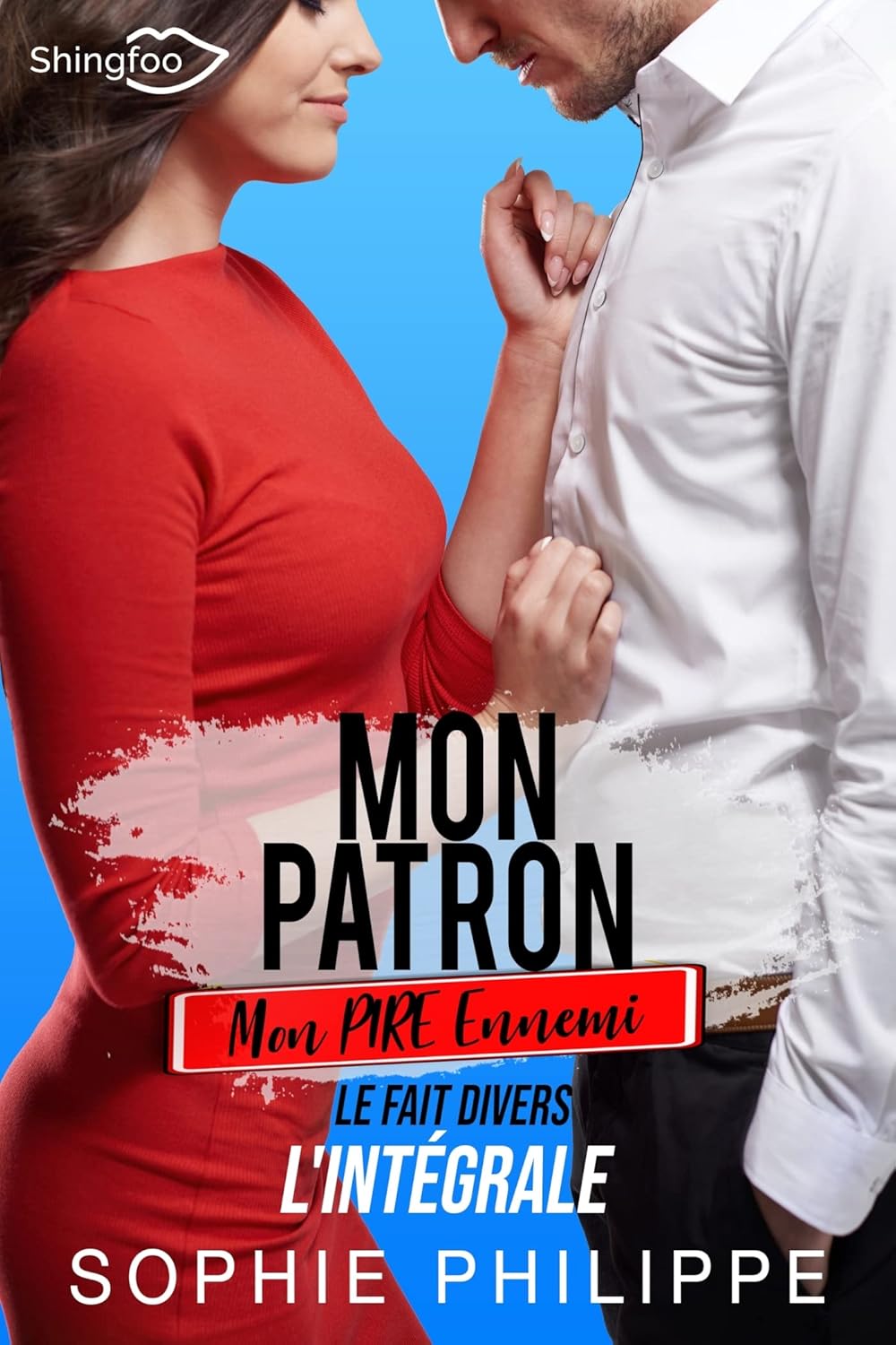 Mon Patron, Mon PIRE Ennemi L