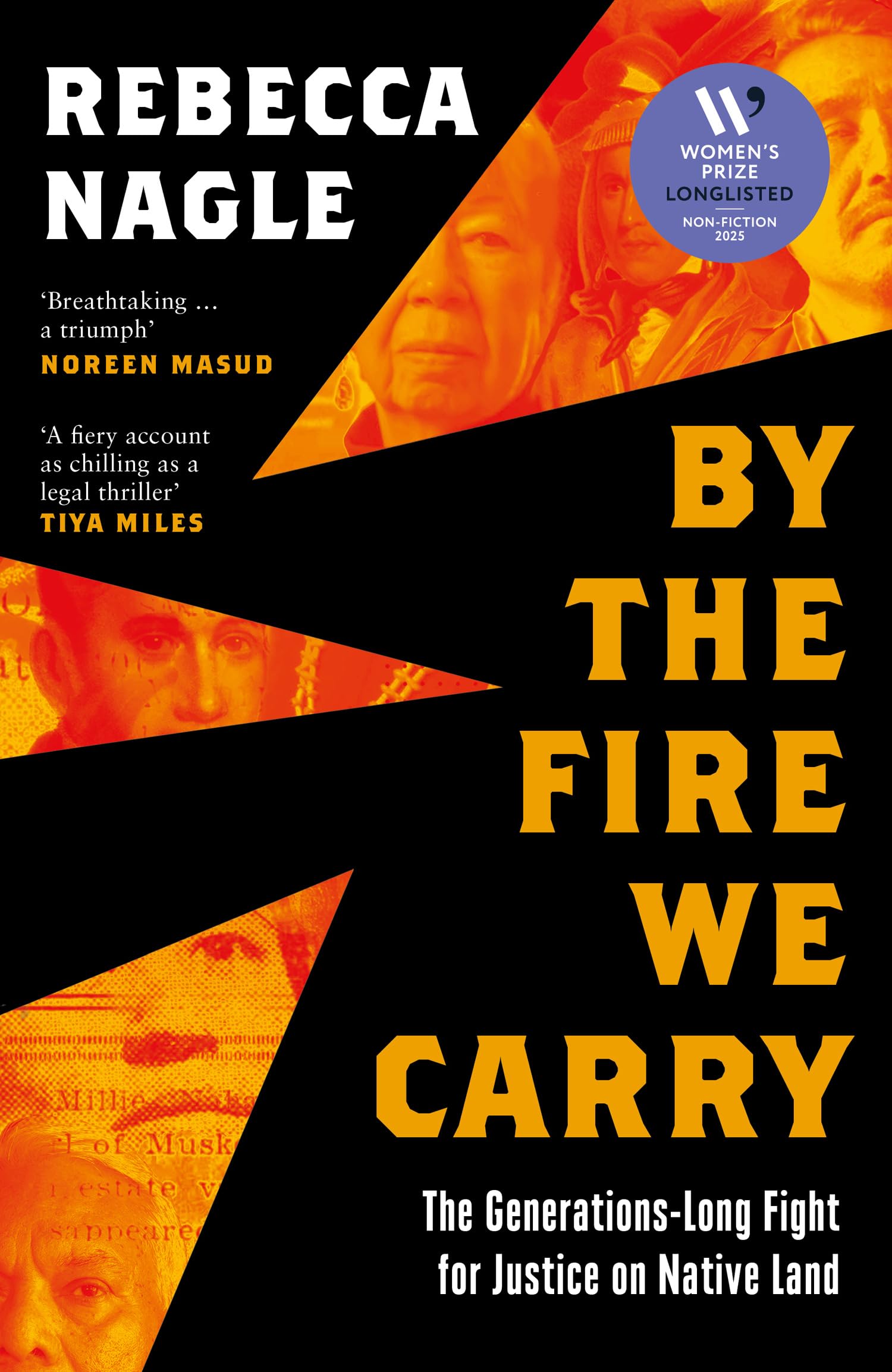 By the Fire We Carry by Rebecca Nagle (Hardback Book)