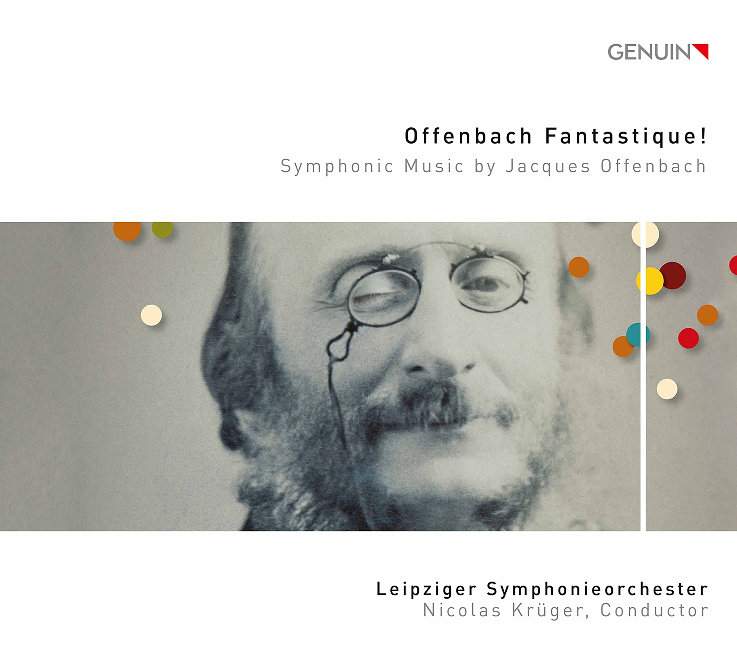 Offenbach Fantastique! - Symphonic Music by Jacques Offenbach
