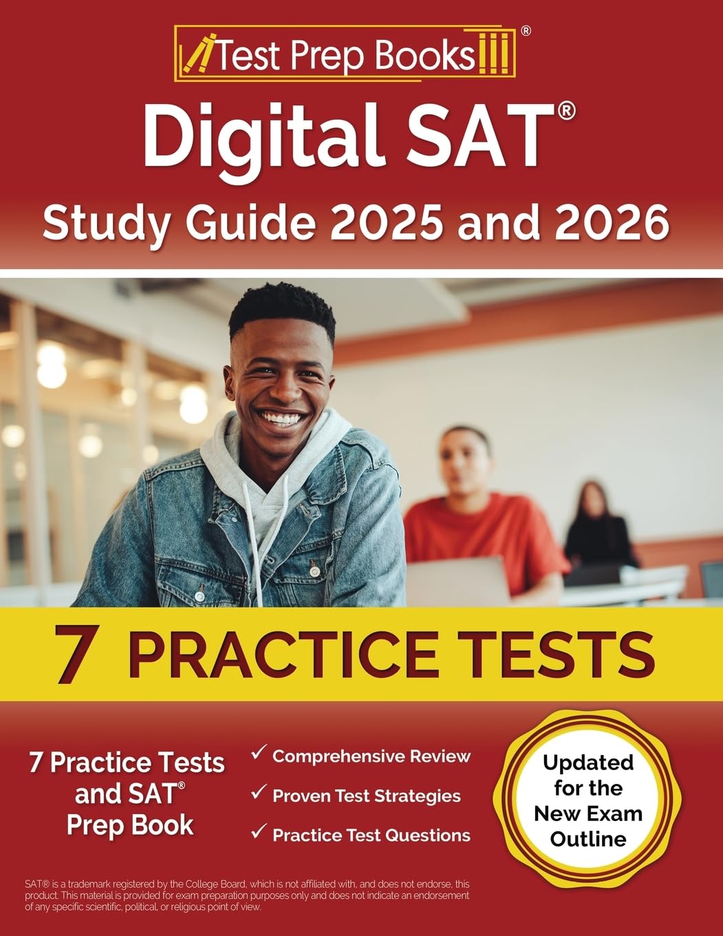 Digital SAT Study Guide: Practice Tests and SAT Prep Book: [Updated for the New Exam Outline] (SAT Exam Prep)
