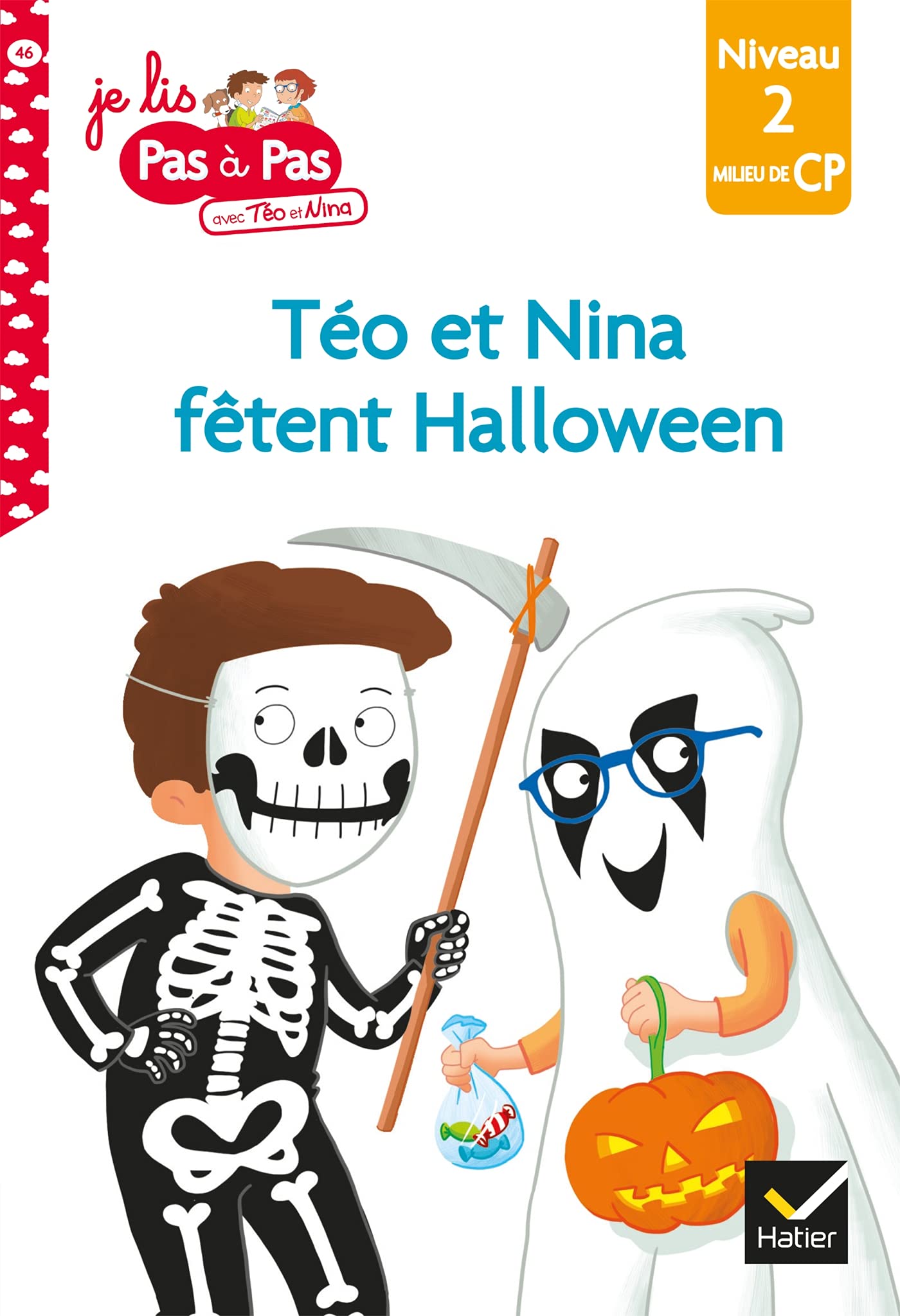 Téo et Nina Milieu de CP Niveau 2 - Téo et Nina fêtent Halloween: Niveau 2 milieu de CP