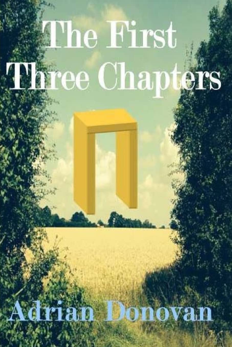 The First Three Chapters: A dystopian book about human destiny in the face of burgeoning populations and dwindling resources.