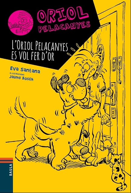 Portada de Oriol Pelacanyes 1. L Oriol Pelacanyes Es Vol Fer D or