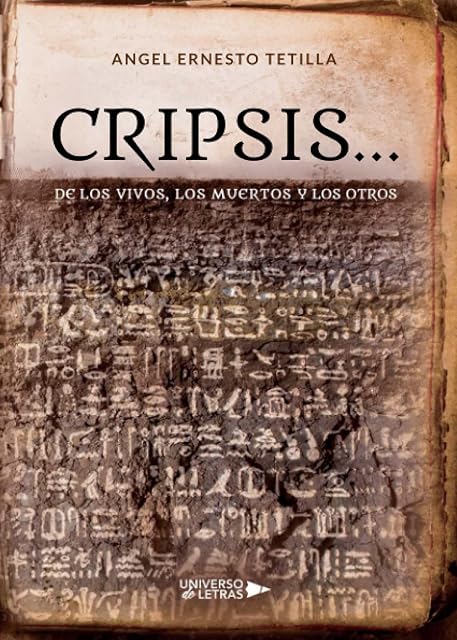 Portada de CRIPSIS... de los Vivos, los Muertos y los Otros
