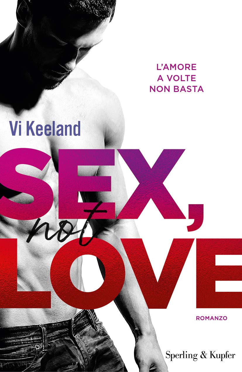 Sex, Not Love. Ediz. Italiana - 4