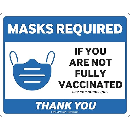 Amazon.com: Mask Required If You are Not Vaccinated Sign (3-Pack) | 10