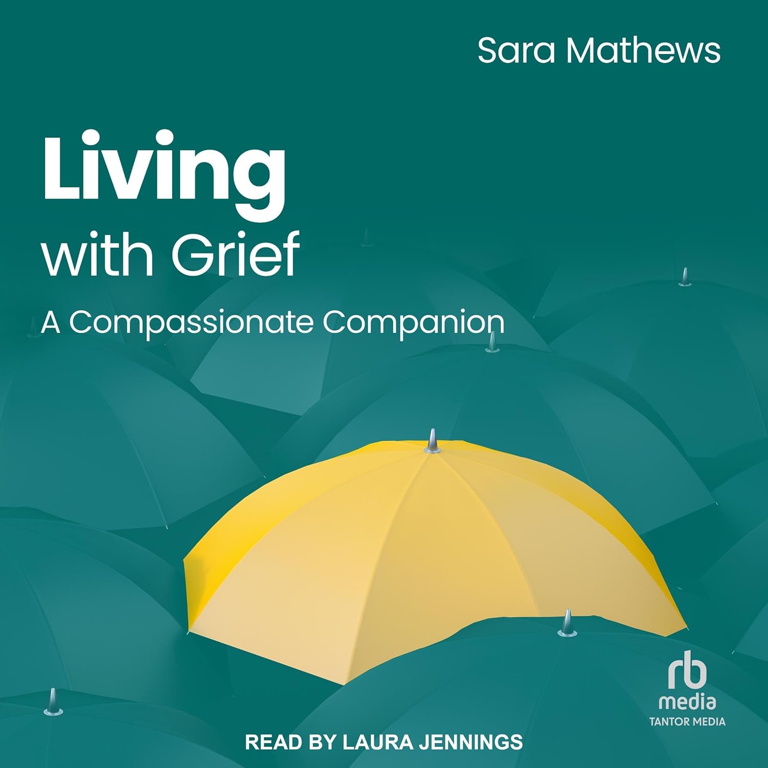  Sara Mathews Living with Grief