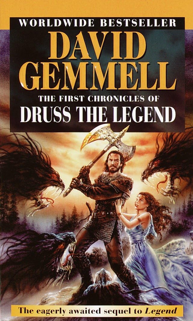 The First Chronicles of Druss the Legend (Drenai Tales, Book 6)