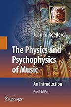 The Physics and Psychophysics of Music: An Introduction