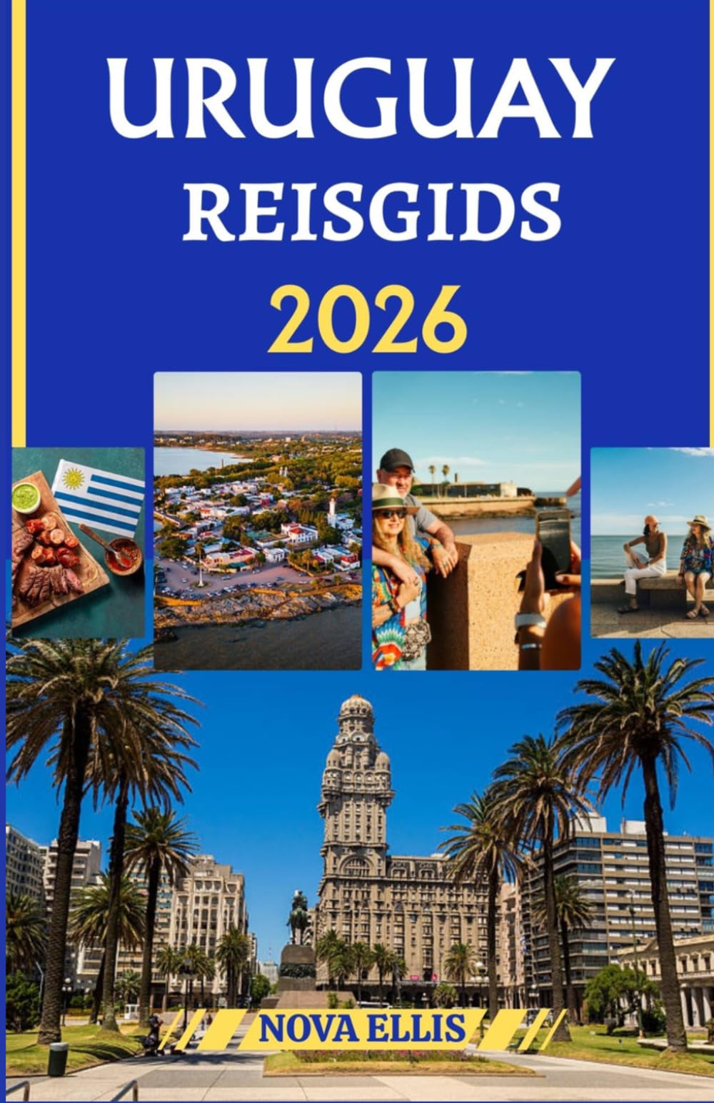 URUGUAY REISGIDS 2026: Ontdek de steden, stranden en het platteland van Uruguay.