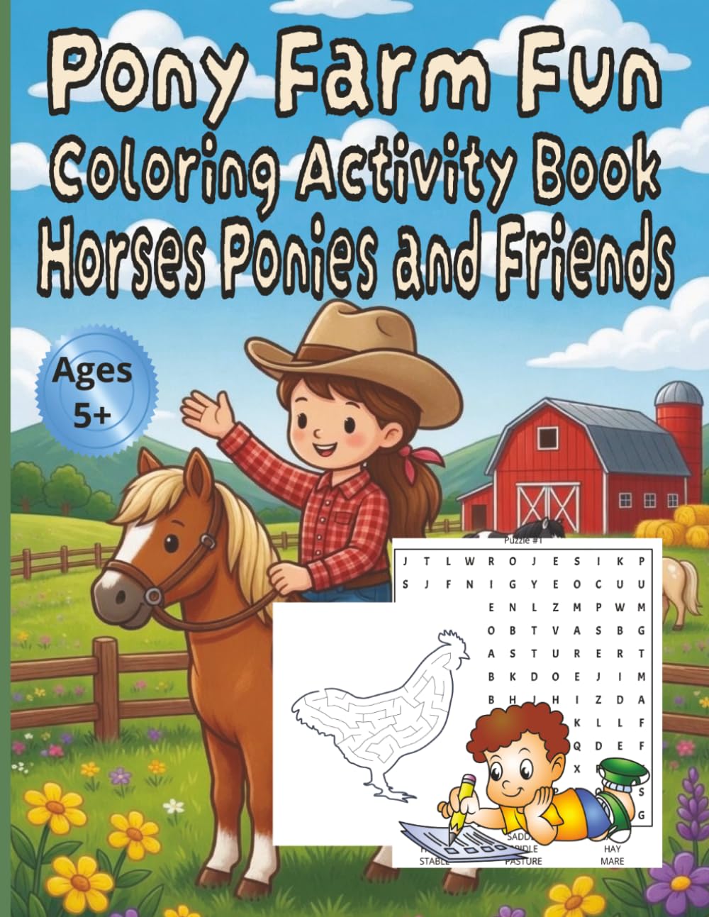 Pony Farm Fun Coloring Activity Book Horses Ponies and Friends: Beautiful Realistic Coloring Book for All Ages — 90 Detailed Illustranslations of ... for Relaxation, Creativity, and Equine Lovers