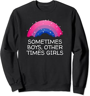 Boys Other Times Girls Bisexual Pansexual Bi Pan LGBTQ Sweatshirt