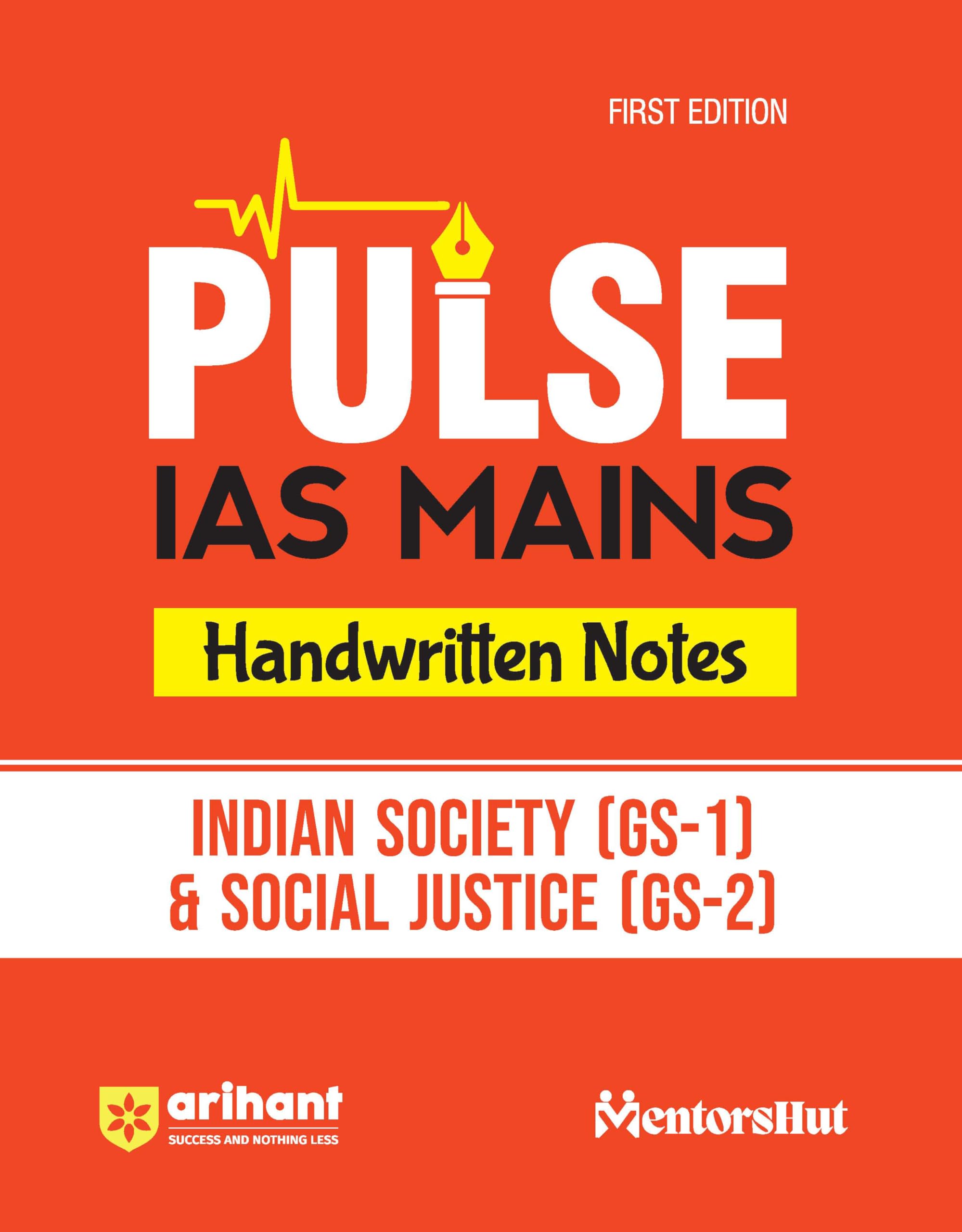 Pulse IAS Mains Handwritten Notes Indian Society (GS-1) & Social Justice (GS-2)