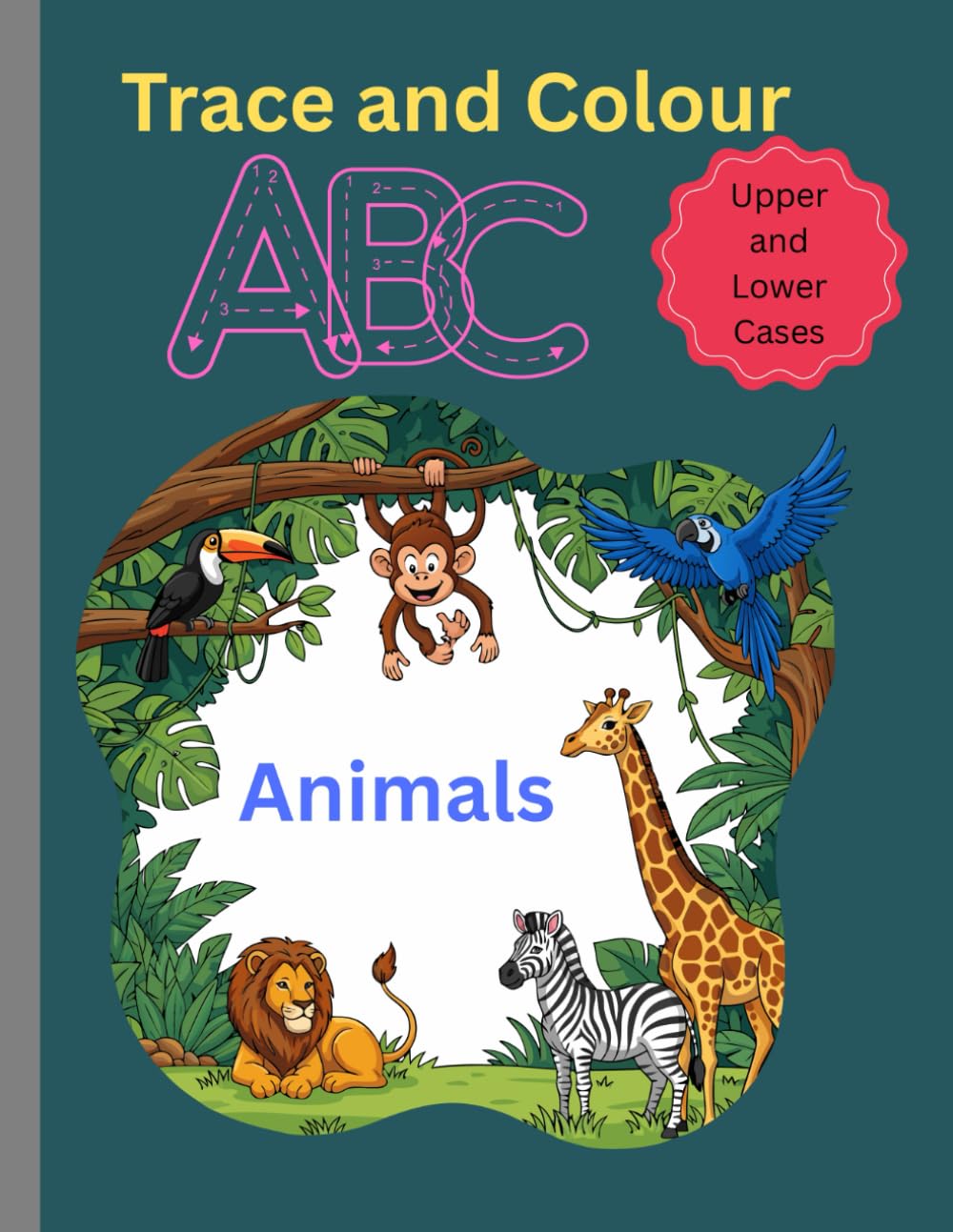 Trace and Colour ABC: Animals