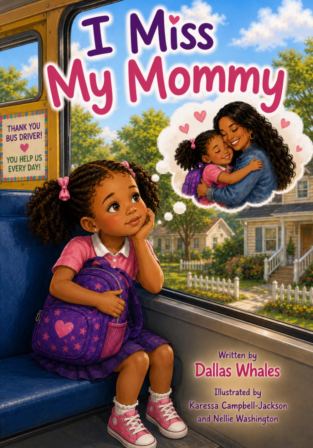 I Miss My Mommy