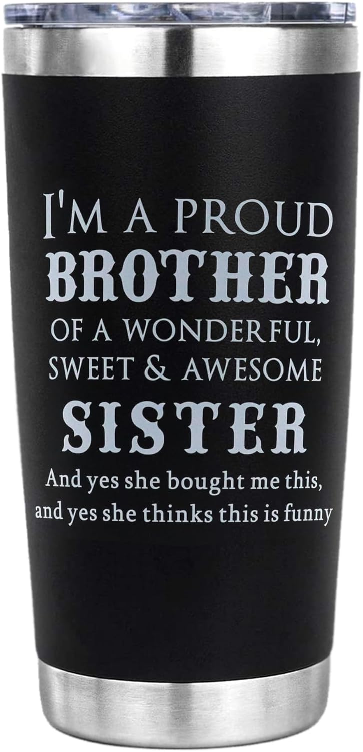 OHSunFLower2 Brother Gifts from Brothers, Sister- Birthday Gifts for Brothers Christmas Valentines Day - I'm A Proud Brother 20 Oz Tumbler Presents for Bro