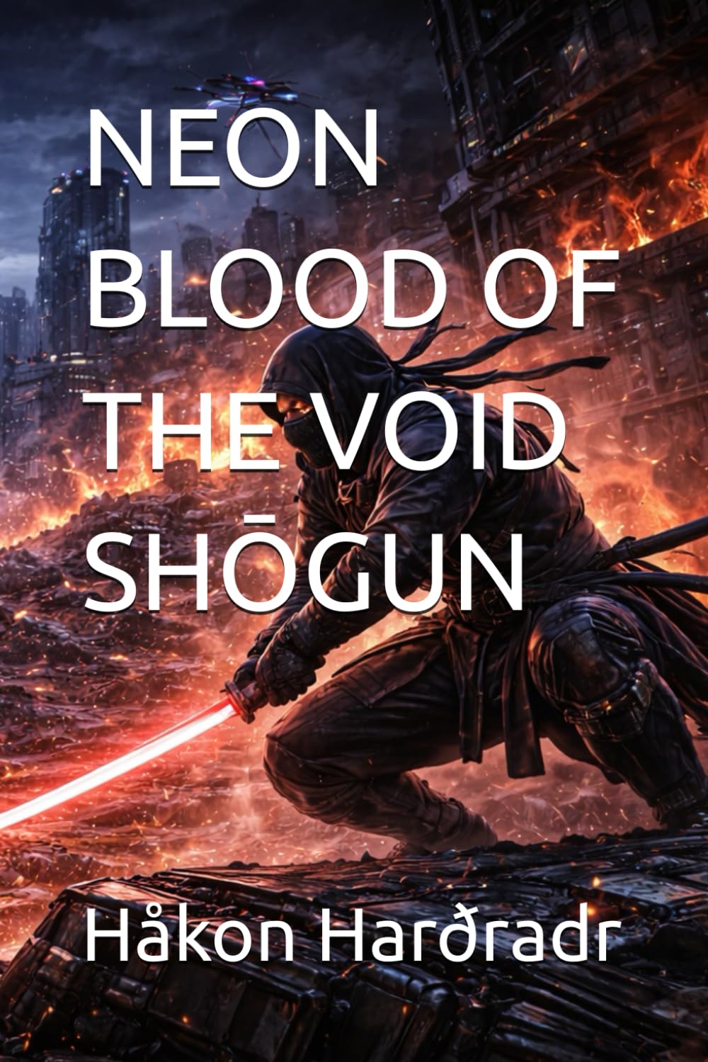 NEON BLOOD OF THE VOID SHŌGUN (The War For The Adamite Throne: The Third Age)