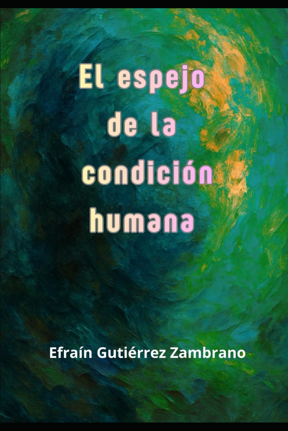 El espejo de la condición humana: Aforismos y frases
