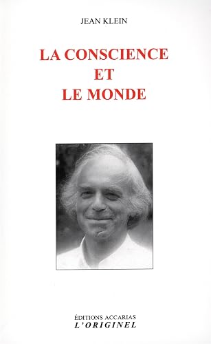 La conscience et le monde
