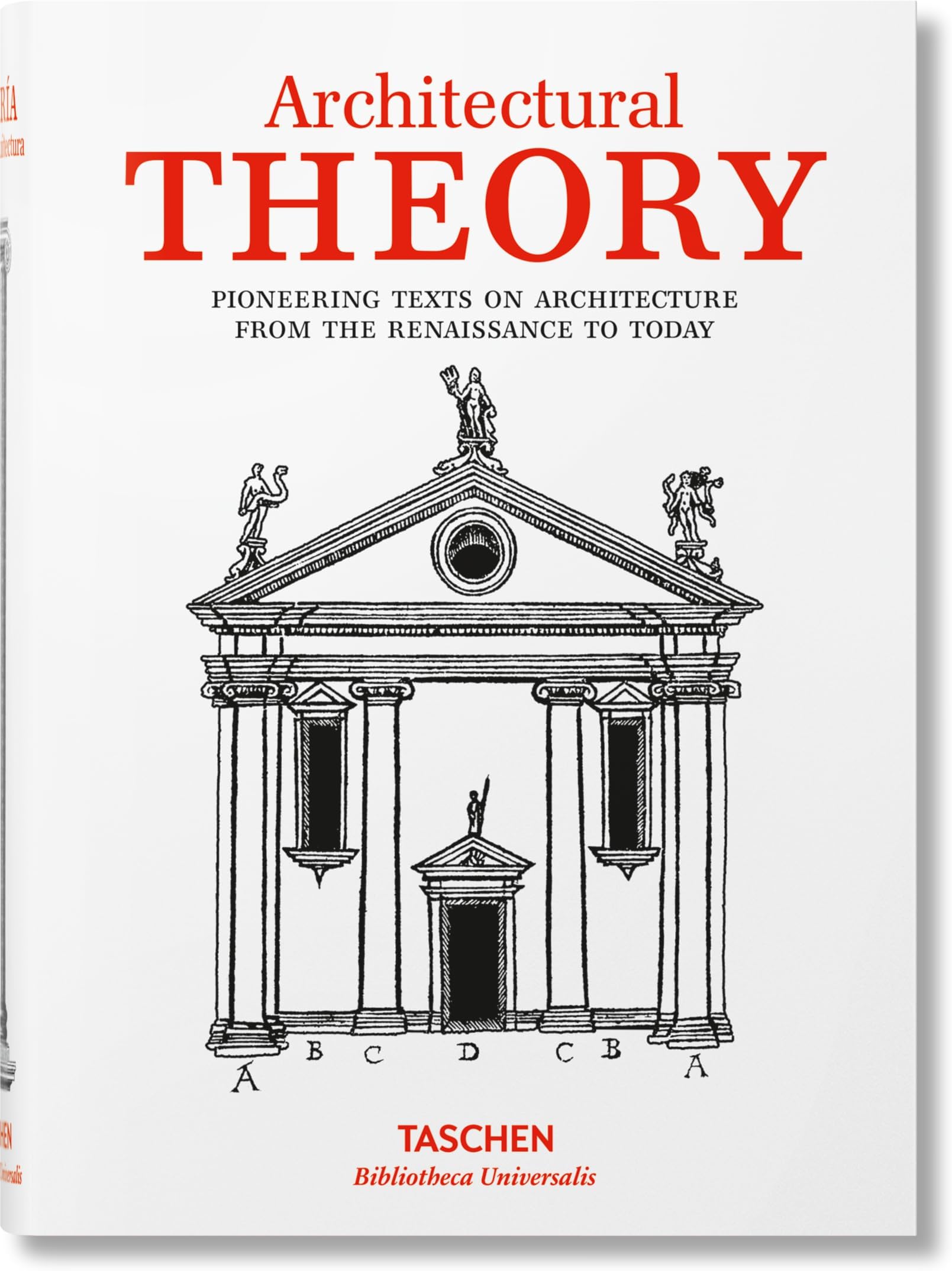 Architectural Theory. Pioneering Texts on Architecture from the Renaissance to Today Hardcover โ 17 Oct. 2019