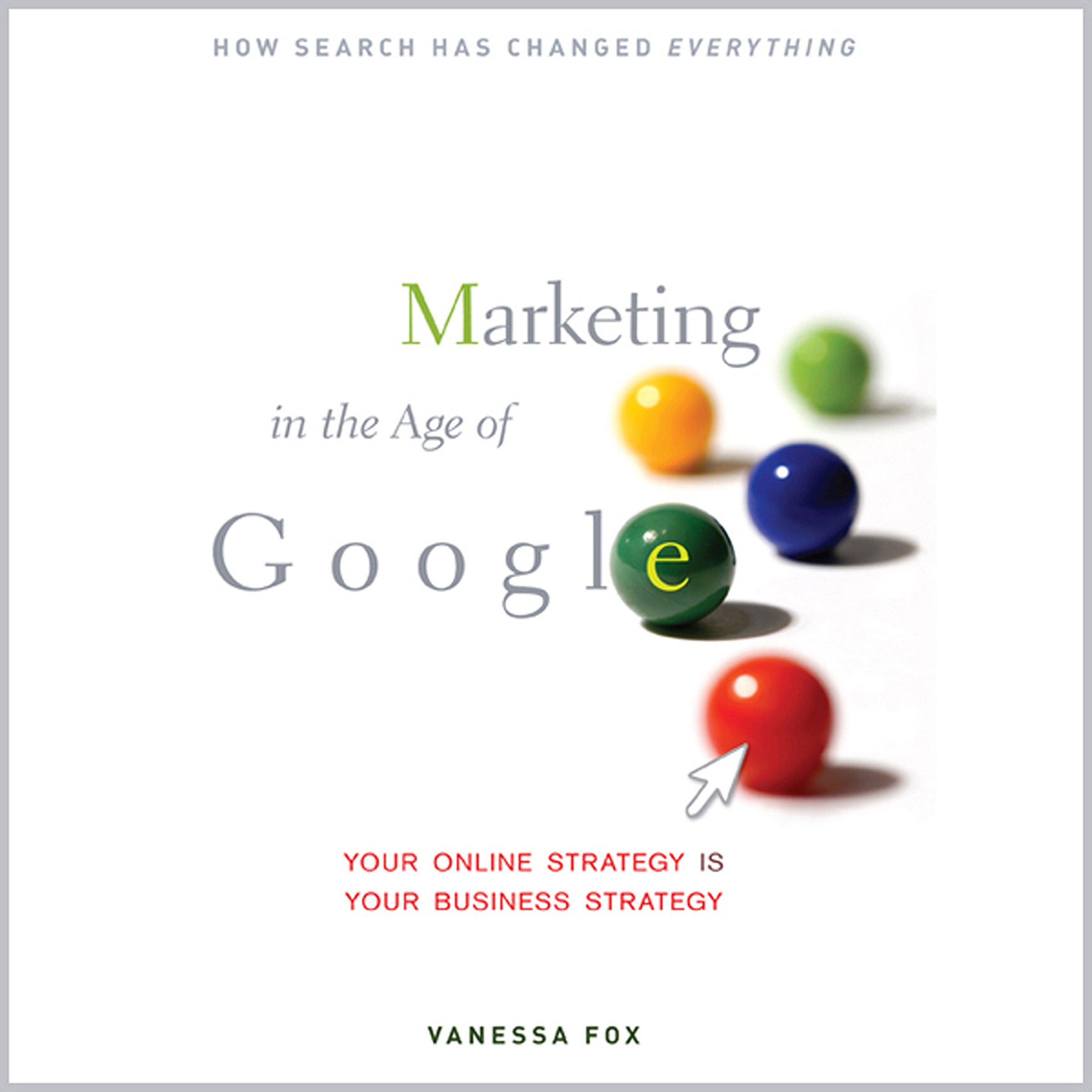 Marketing in the Age of Google