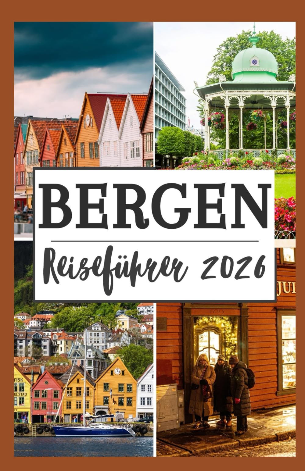 BERGEN REISEFÜHRER 2026