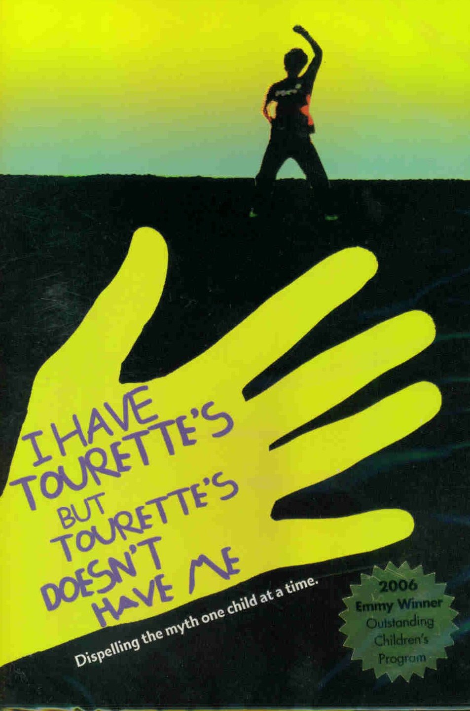 I Have Tourette's, but Tourette's Doesn't Have Me