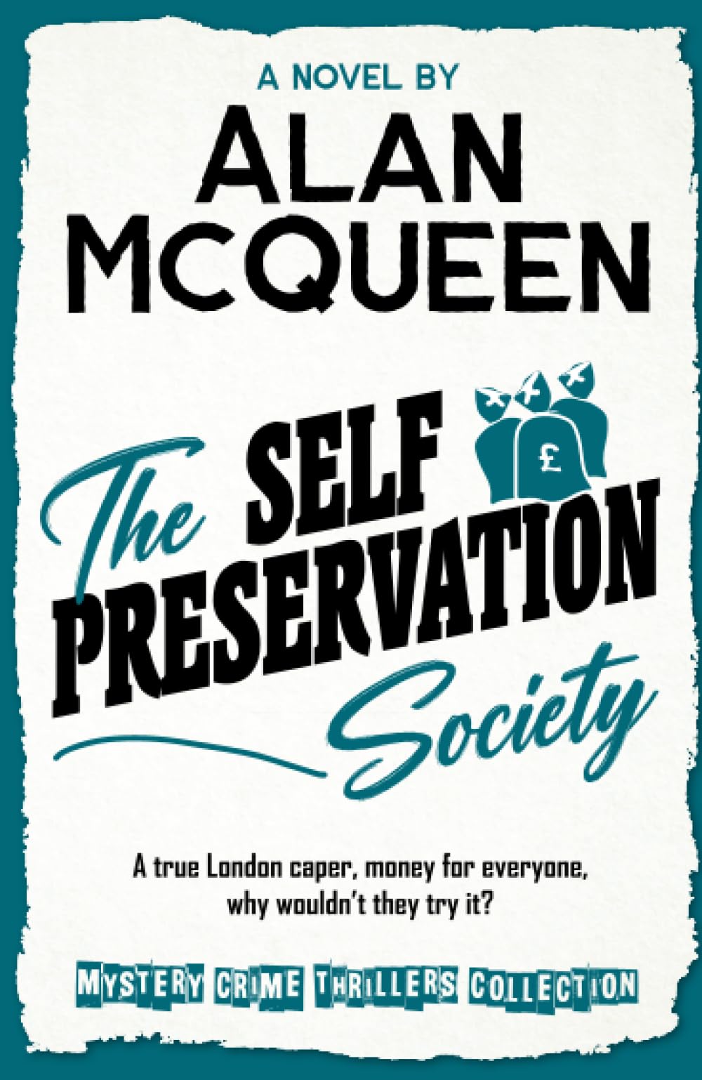 The Self Preservation Society (Mystery Crime Thrillers Collection)