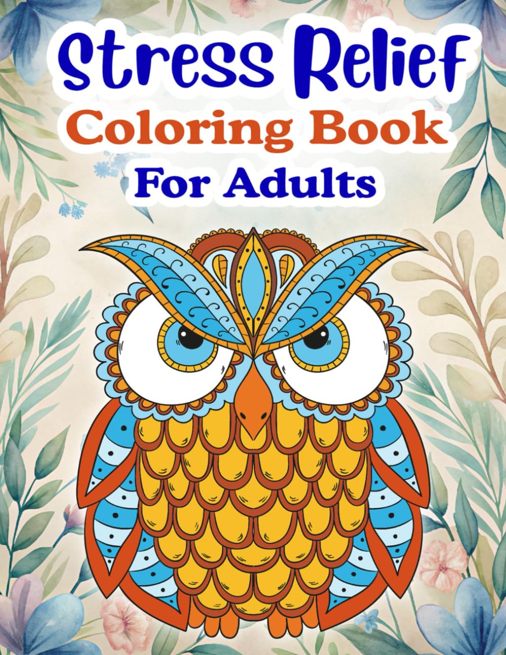 Stress Relief Coloring Book For Adults (Vivid Palette Series)