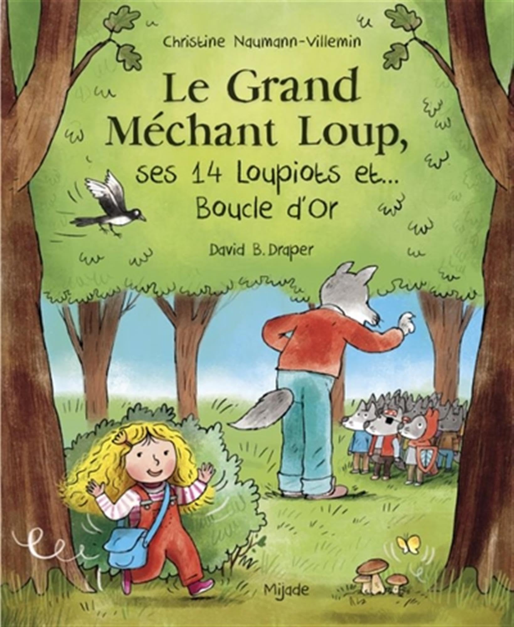 Le Grand Méchant Loup, ses 14 loupiots et… Boucle d’or