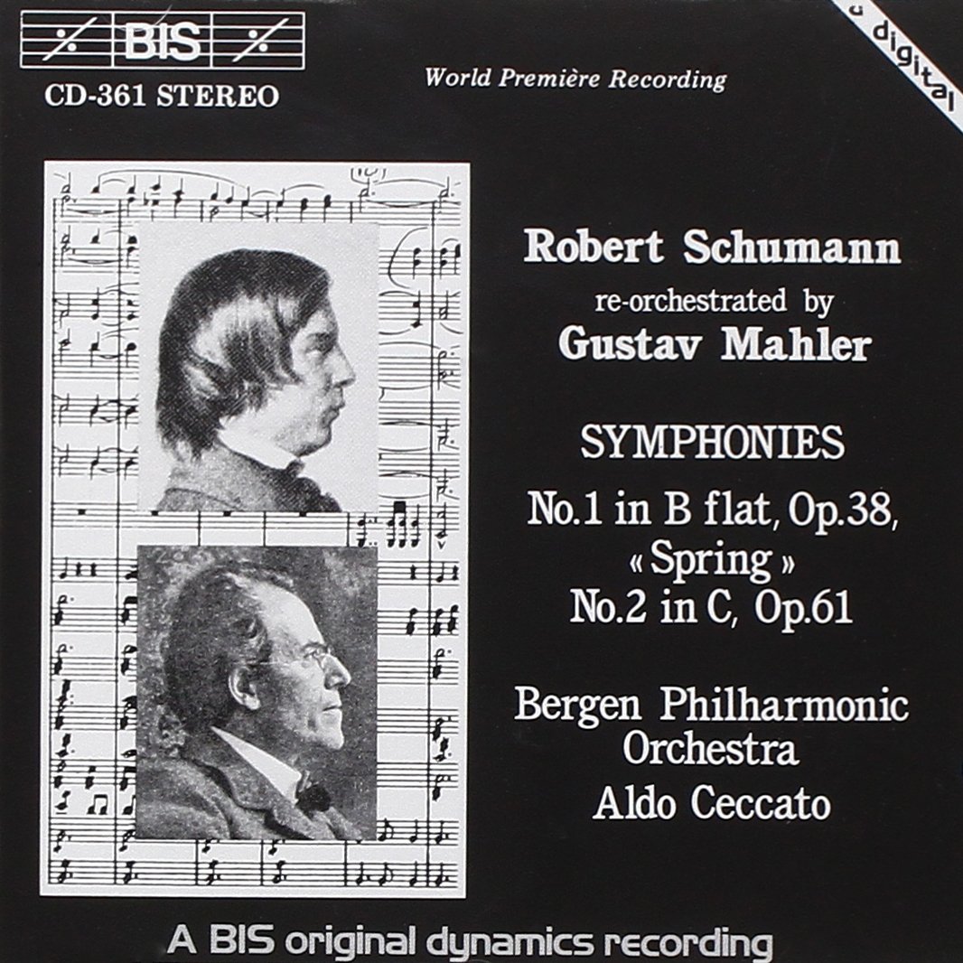 Schumann: Symphonies Nos 1 & 2 (arranged by Mahler)