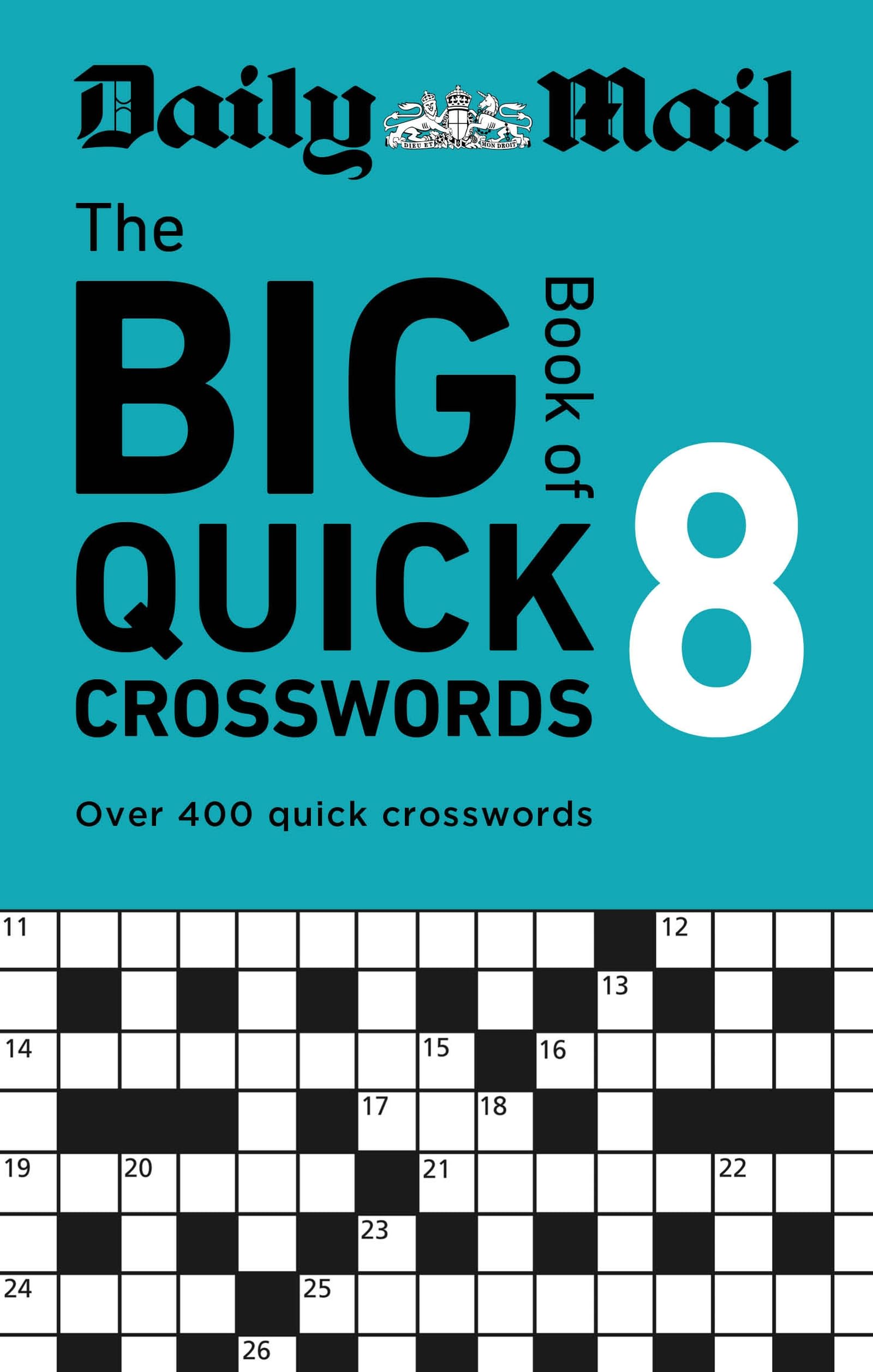 Daily Mail Big Book of Quick Crosswords Volume 8 by Daily Mail Paperback