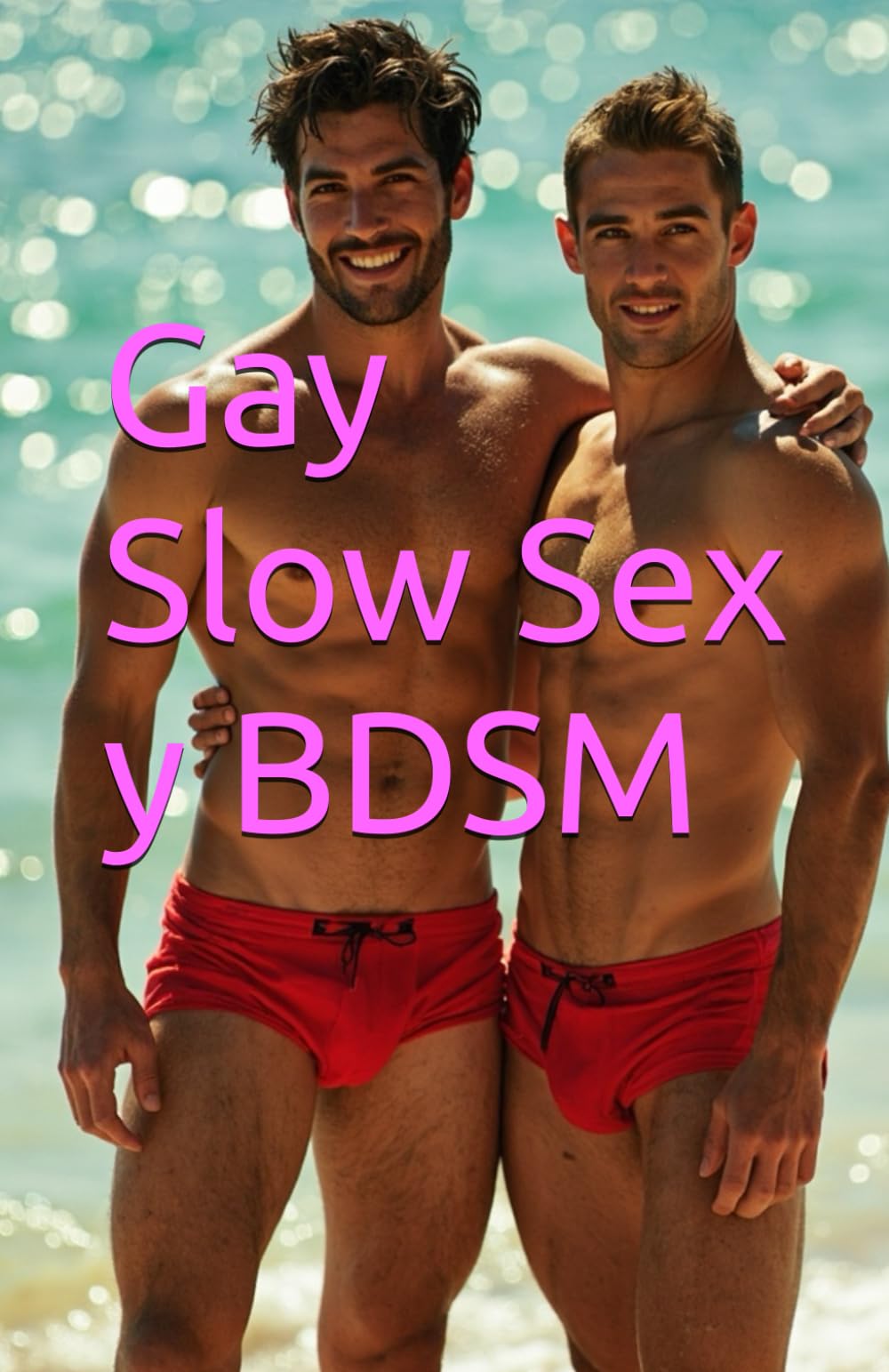 Gay Slow Sex y BDSM