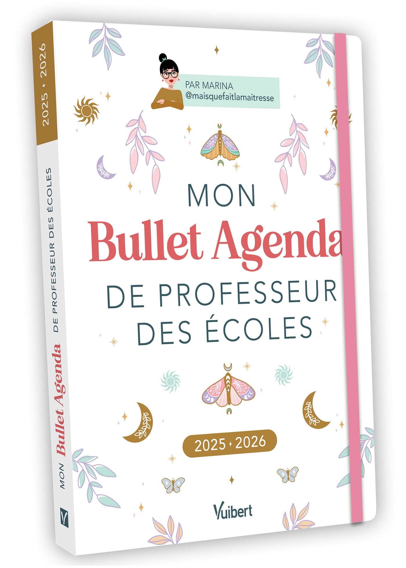 Mon Bullet Agenda de professeur des écoles 2025/2026: Le bullet agenda idéal pour une année créative !