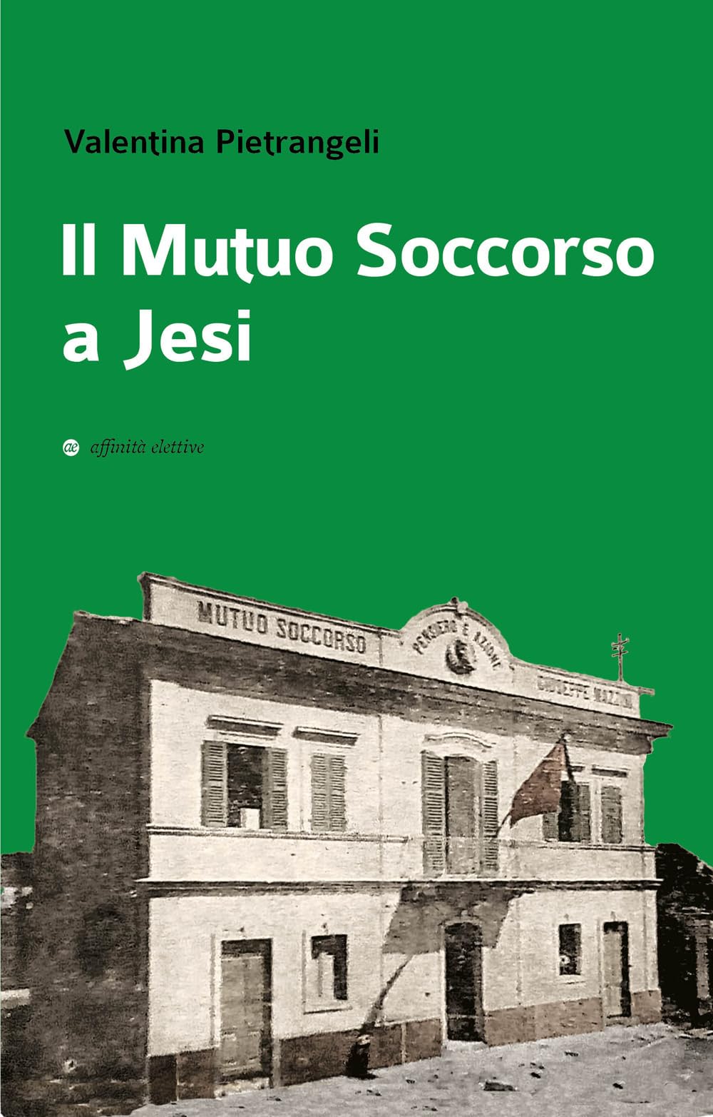 Il Mutuo Soccorso A Jesi - 4