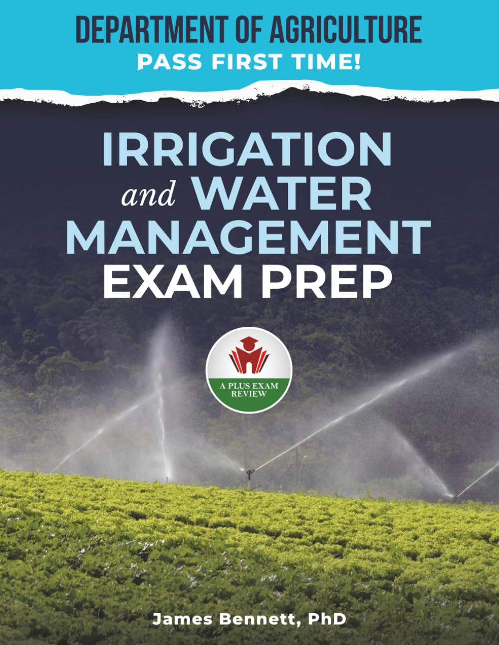IRRIGATION AND WATER MANAGEMENT EXAM PREP