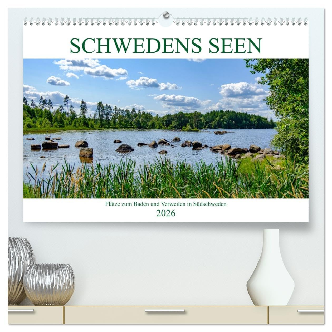 Schwedens Seen (hochwertiger Premium Wandkalender 2026 DIN A2 quer), Kunstdruck in Hochglanz: Traumhafte Plätze zum Baden und Verweilen an den Seen in Südschweden