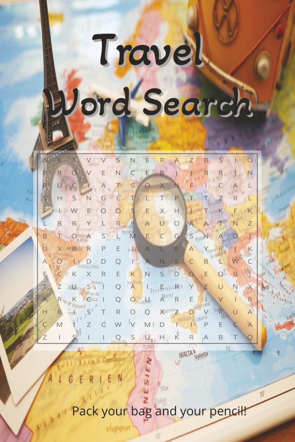 Travel Word Search: Fun and Relaxing Travel-Themed Word Search Puzzles Featuring Countries, Cities, Landmarks, and Cultural Experiences