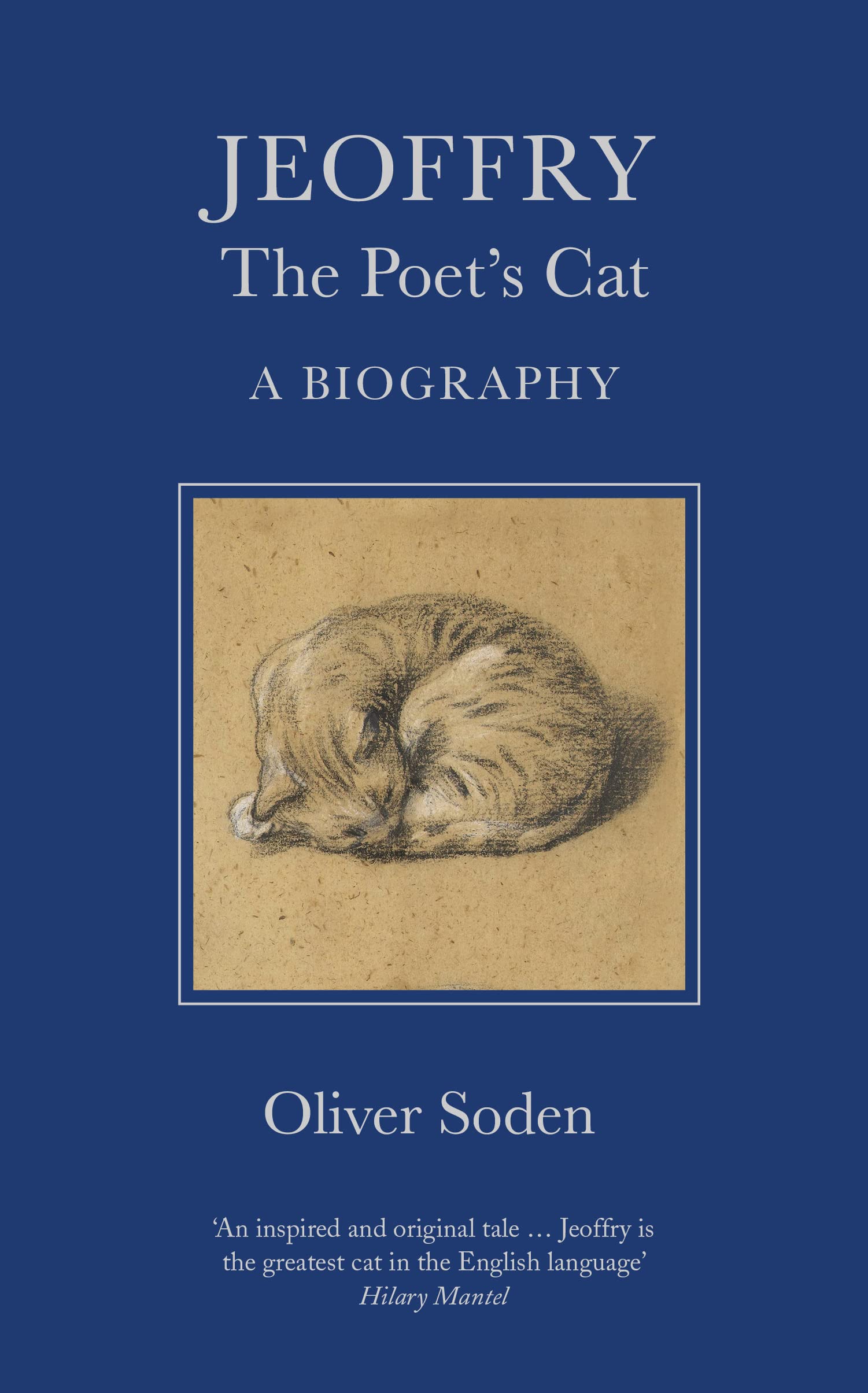 Jeoffry by Oliver Soden HARDBACK 9780750995672