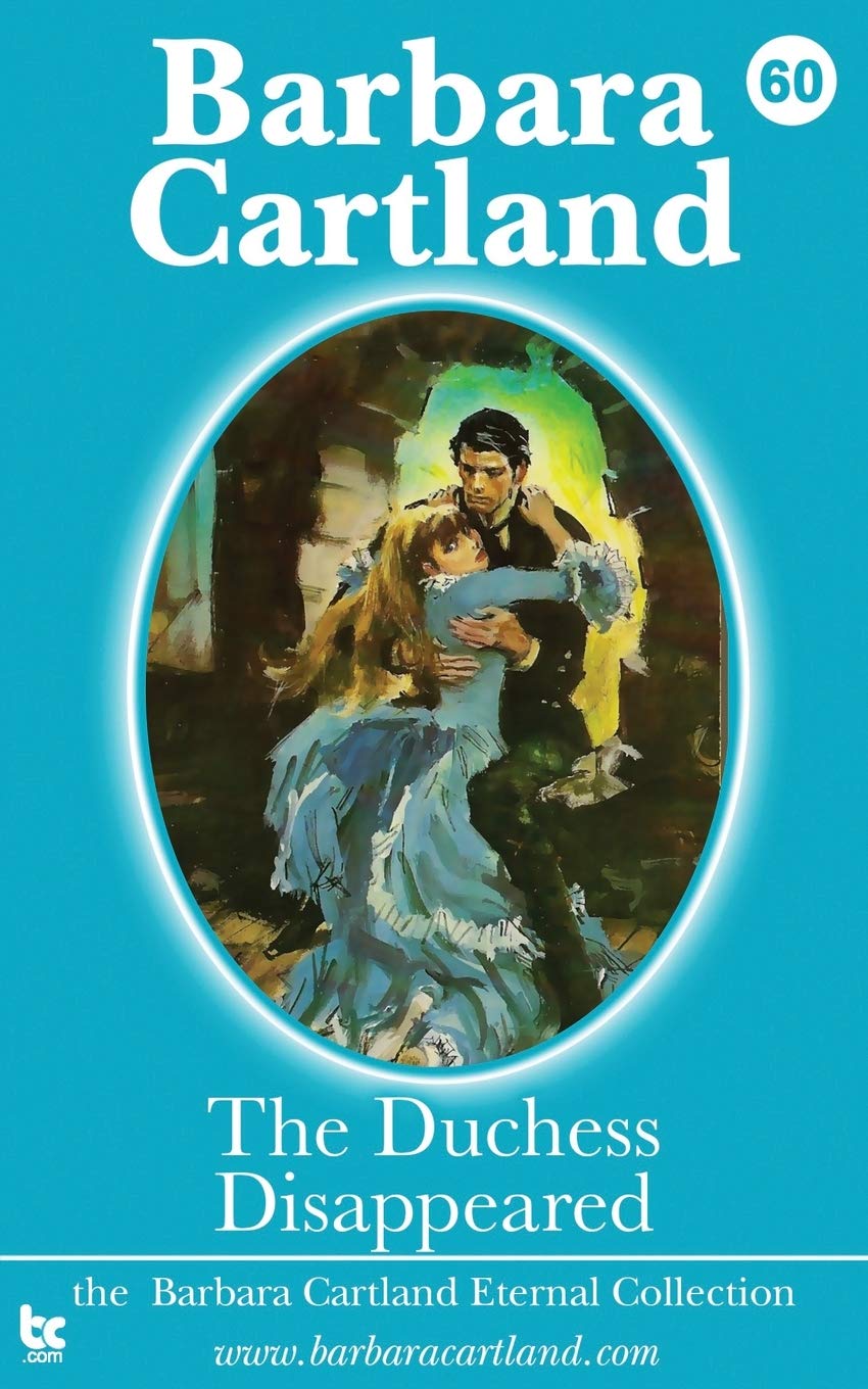 60. The Duchess Disappeared (Eternal Collection)