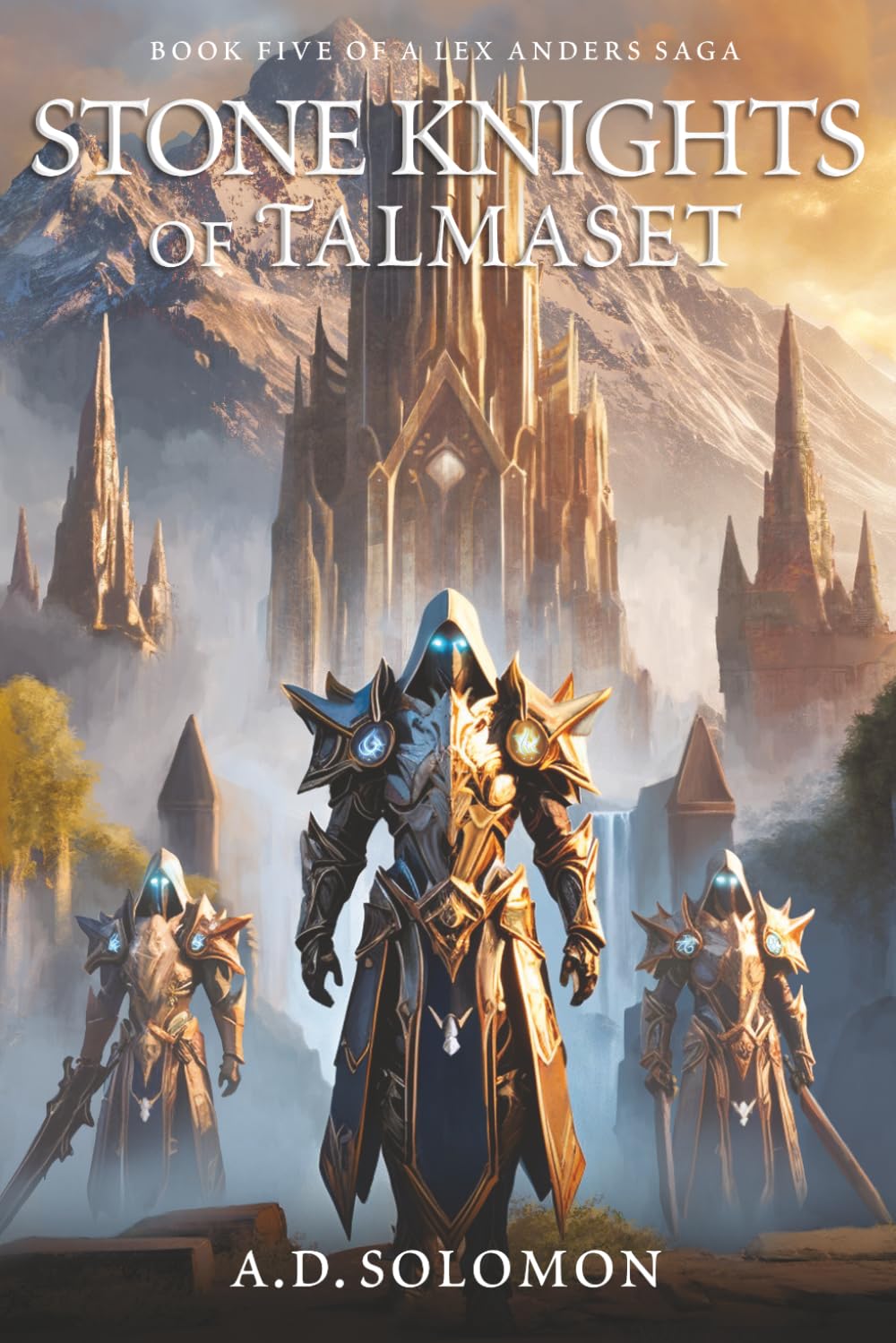 Stone Knights of Talmaset: A Dark Epic Fantasy of War, Prophecy, and Forgotten Gods (A Lex Anders Saga)