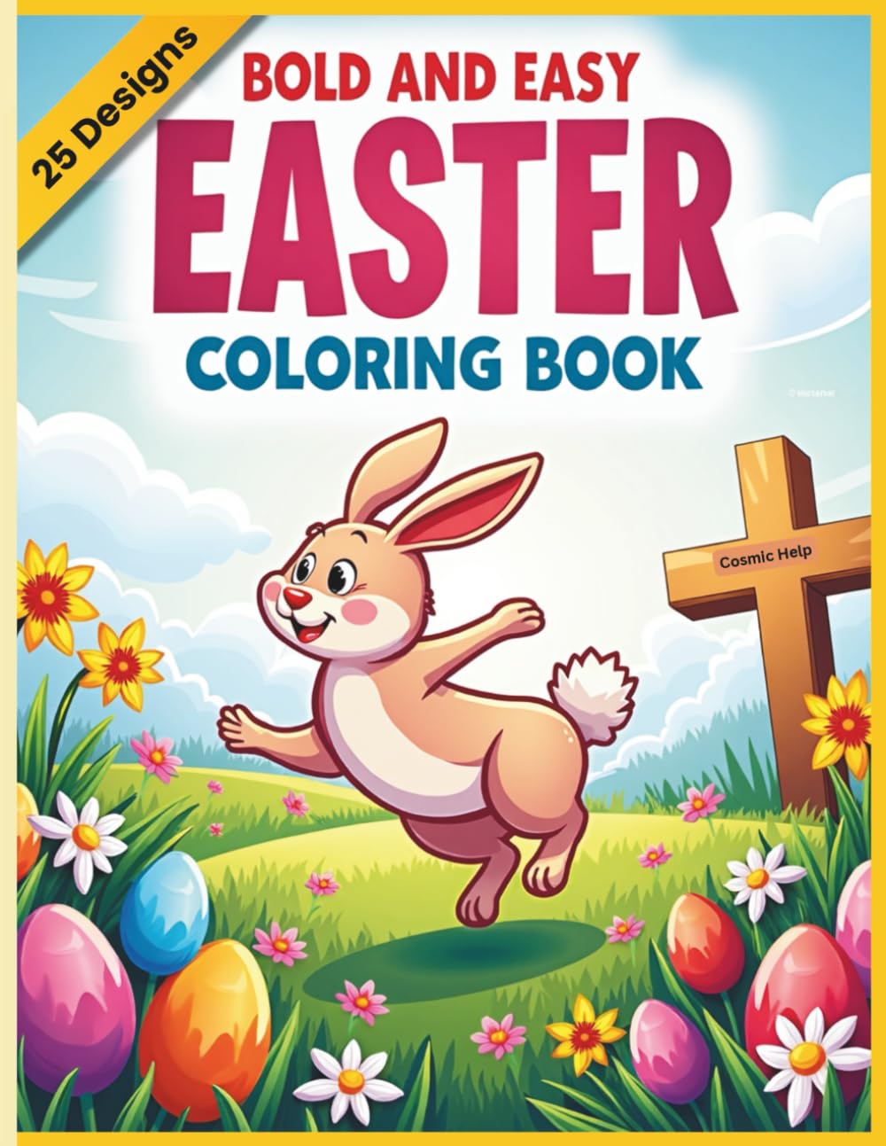 Bunny Coloring Book for Kids: 25 Adorable Rabbit Designs for Children Ages 4-8 , Perfect Easter Gift: Bold & Easy Cute Bunnies, Easter Rabbits and Farm Animals Coloring Pages for Boys and Girls
