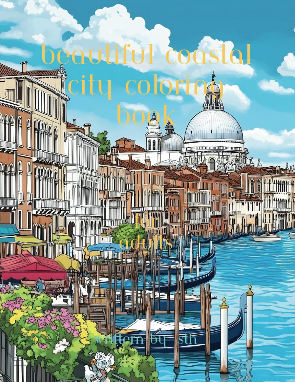 Beautiful coastal city coloring book for adults