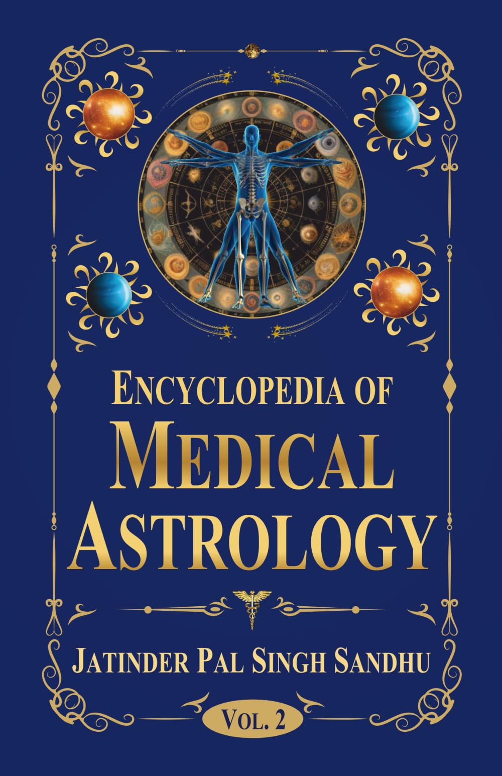Encyclopedia of Medical Astrology (Vol. 2)