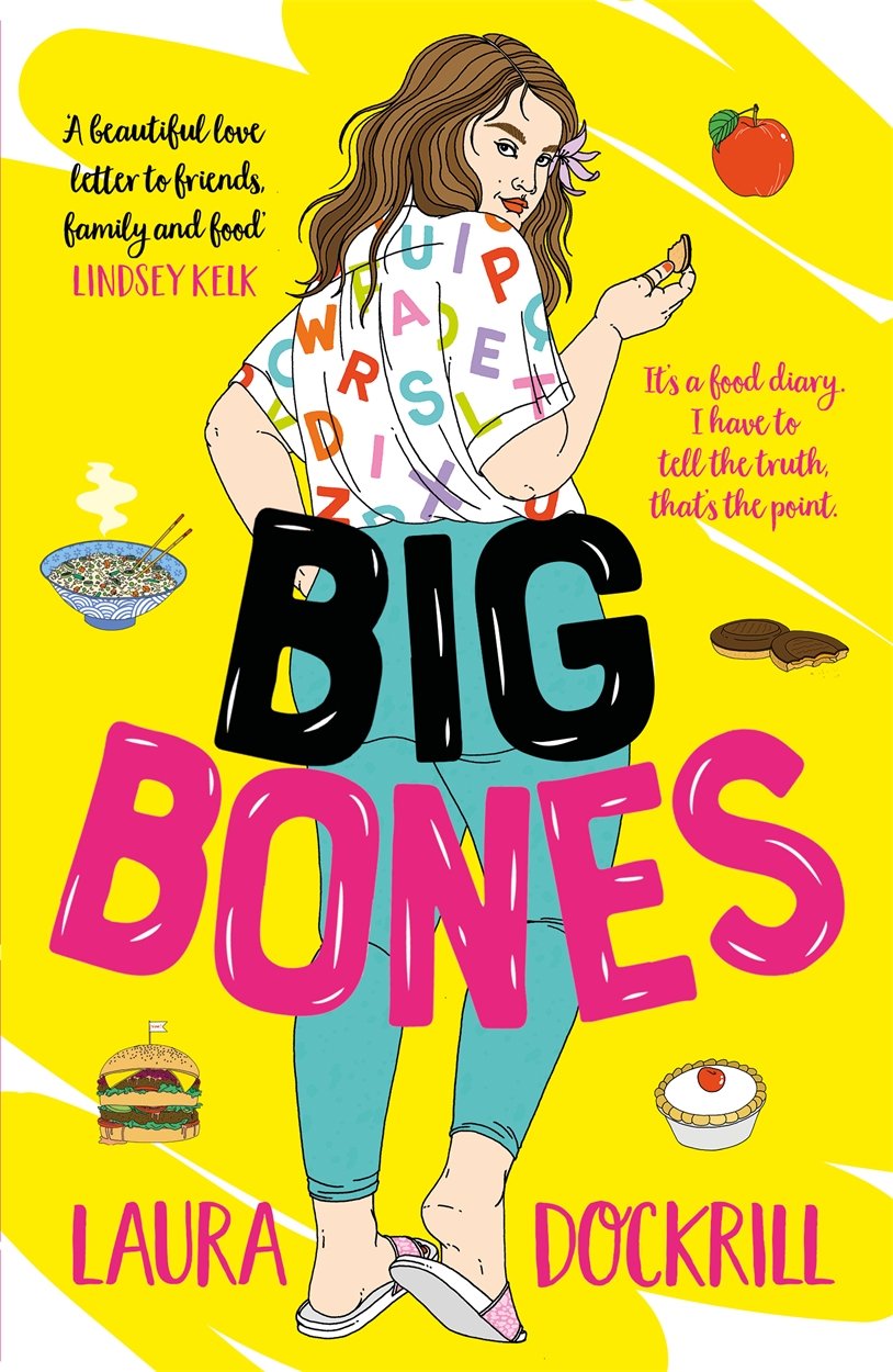 Big Bones by Laura Dockrill - 9781471406928