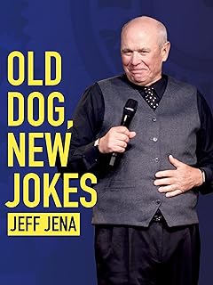 Jeff Jena: Old Dog. New Jokes